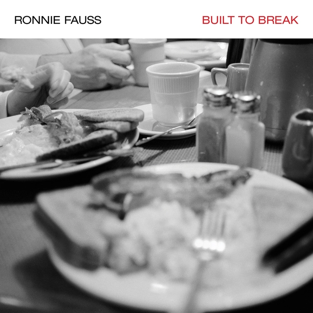 Ronnie Fauss Built to Break (LP) 