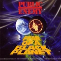 Public Enemy Fear Of A Black Planet (LP)