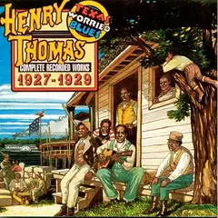 Henry Thomas Complete Recorded Works 1927-29 (2LP)