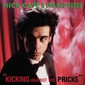Nick Cave &amp; The Bad Seeds Kicking Against The Pricks (LP)
