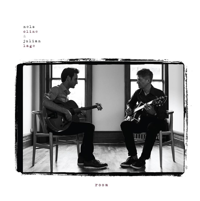 Nels Cline & Julian Lage Room (LP) 