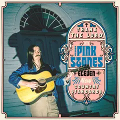 The Pink Stones Thank The Lord...It's The… - LTD (LP)