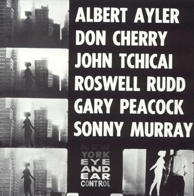 Ayler / Cherry / Tchicai / Rudd New York Eye and Ear Control (LP) 