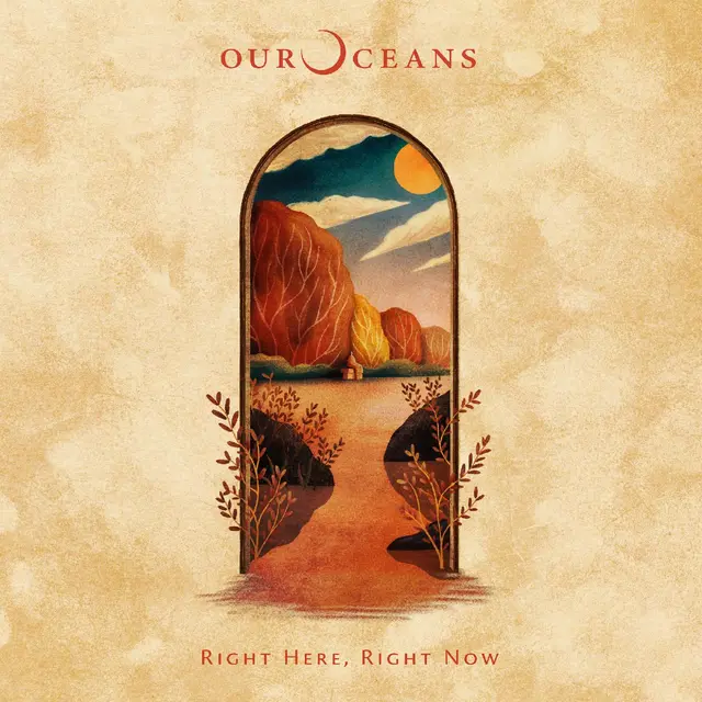 Our Oceans Right Here, Right Now (LP) 