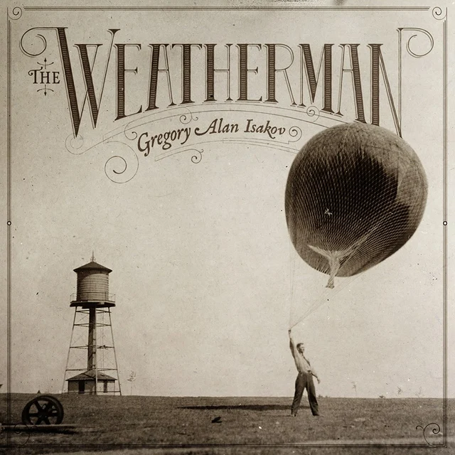 Gregory Alan Isakov Weatherman (LP) 