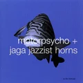 Motorpsycho / Jaga Jazzist In The Fishtank (LP)