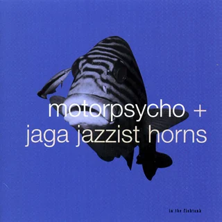 Motorpsycho / Jaga Jazzist In The Fishtank (LP)
