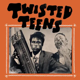 Twisted Teens Twisted Teens (LP)