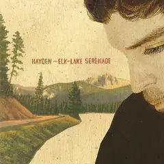 Hayden Elk-Lake Serenade: 20th Anniversary…(LP)