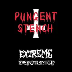 Pungent Stench Extreme Deformity (LP)