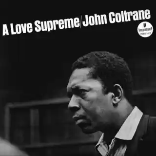 John Coltrane A Love Supreme (LP)