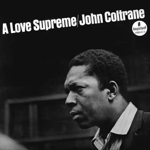 John Coltrane A Love Supreme (LP) 