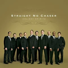 Straight No Chaser Holiday Spirits (LP)