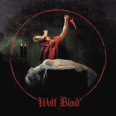 Wolf Blood Wolf Blood (LP)