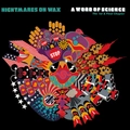 Nightmares On Wax A Word Of Science (2LP)