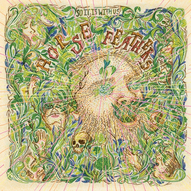 Horse Feathers So It Is With Us (LP) 