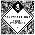 Obliterations Poison Everything (LP)