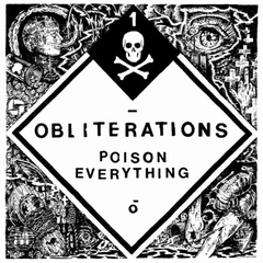 Obliterations Poison Everything (LP)