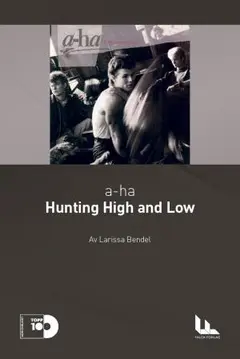 Larissa Bendel a-ha - Hunting High And Low (Eng.) (BOK)