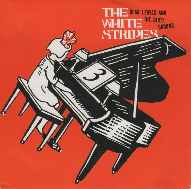 The White Stripes Dead Leaves And The Dirty Ground (7") 