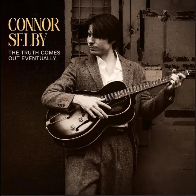 Connor Selby The Truth Comes Out… - LTD (LP) 