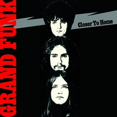 Grand Funk Railroad Closer To Home (LP)