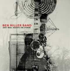 Ben Miller Band Any Way, Shape or Form (2LP)