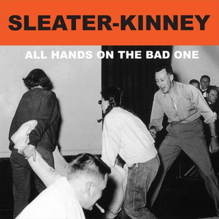 Sleater-Kinney All Hands On The Bad One (LP)