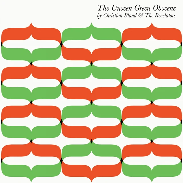 Christian Bland and the Revelators Unseen Green Obscene (LP) 