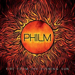 Philm Fire From the Evening Sun (LP)