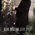Karl Seglem Som spor (LP)