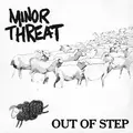 Minor Threat Out Of Step (LP)
