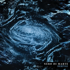 Nero Di Marte Derivae (2LP)