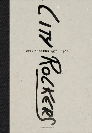 Harald Fossberg Red. City Rockers 1978 – 1980 (BOK) 