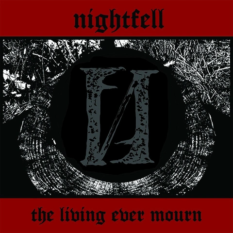 Nightfell The Living Ever Mourn (LP) 