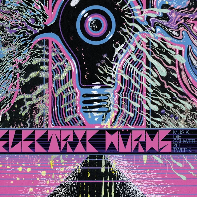 Electric Wurms Musik Die Schwer Zu Twerk (LP) 