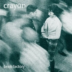 Crayon Brick Factory (LP)