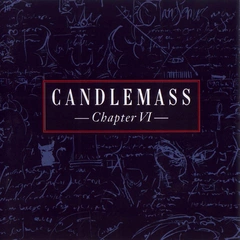 Candlemass Chapter VI (LP)