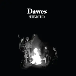 Dawes Stories Don't End (2LP)