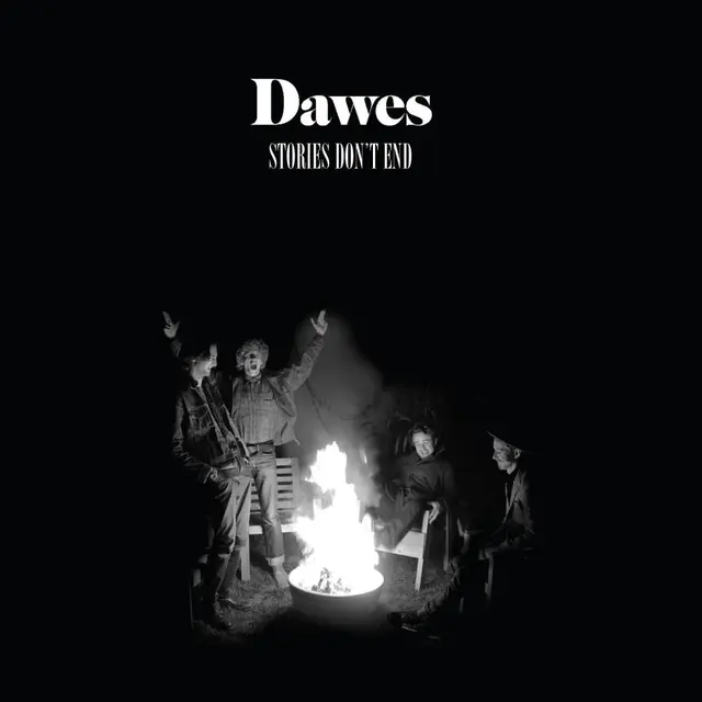 Dawes Stories Don't End (2LP) 