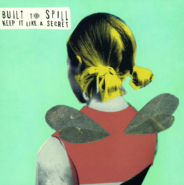 Built To Spill Keep It Like A Secret (LP) 