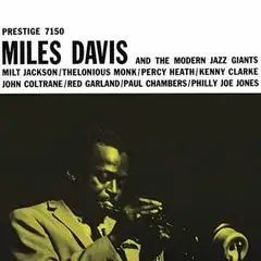 Miles Davis And The Modern Jazz Giants (LP)