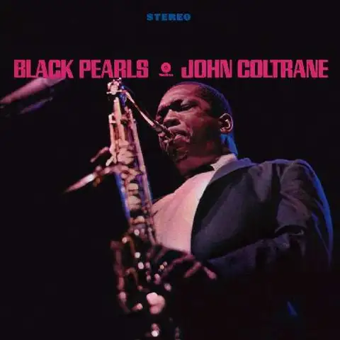 John Coltrane Black Pearls (LP) 