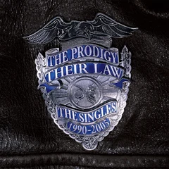 The Prodigy Their Law: The Singles 1990-2005 (2LP)