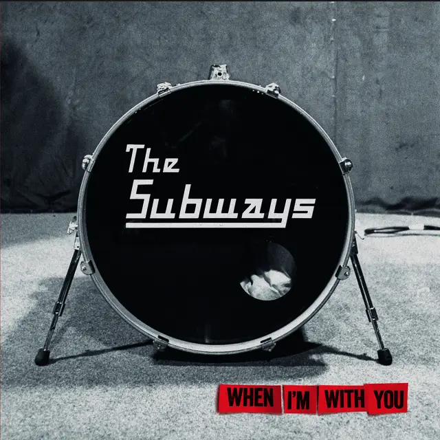 The Subways When I'm With You - LTD (2LP) 