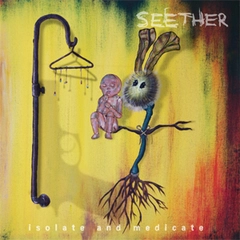 Seether Isolate &amp; Medicate (LP)
