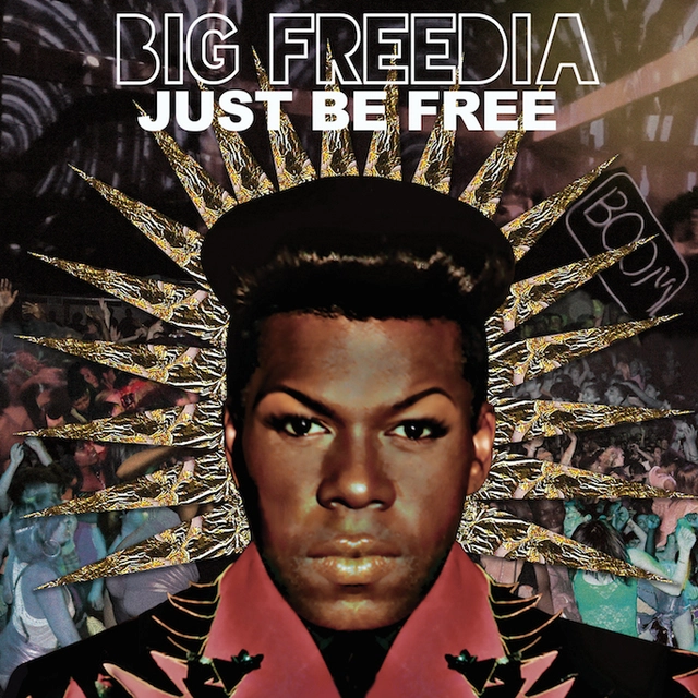 Big Freedia Just Be Free (LP) 