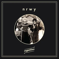 NRWY Negatives (LP)