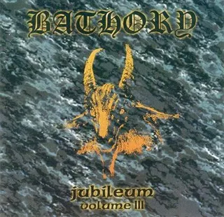 Bathory Jubileum Vol. III (2LP) 