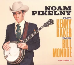Noam Pikelny Plays Kenny Baker Plays Bill Monroe (LP)